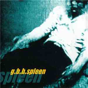 G. B. B. - Spleen album