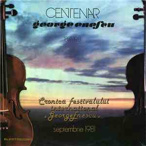 G. Mahler - Orchestra simfonică a Filarmonicii „George Enescu” din București Dirijor : Isaac Karabtchevsky - Centenar George Enescu 1881-1981 - Cronica Festivalului Internațional « George Enescu » Septembrie 1981 album