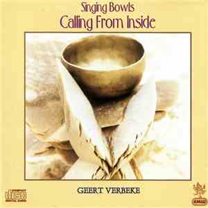 Geert Verbeke - Calling From Inside (Singing Bowls) album