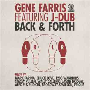 Gene Farris Featuring J Dub  - Back & Forth Part 2 album
