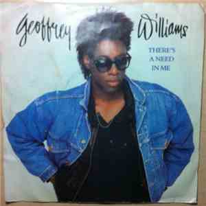 Geoffrey Williams - There's A Need In Me album