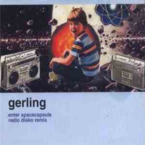 Gerling - Enter Spacecapsule (Radio Disko Remix) album