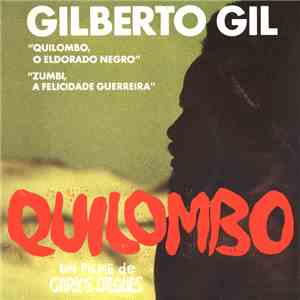 Gilberto Gil - Quilombo album