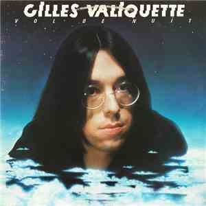Gilles Valiquette - Vol De Nuit album