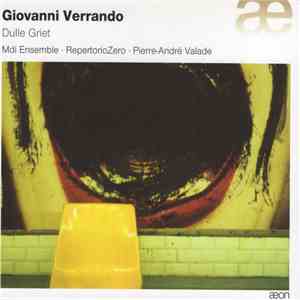 Giovanni Verrando, MDI Ensemble, Repertorio Zero, Pierre-André Valade - Dulle Griet album