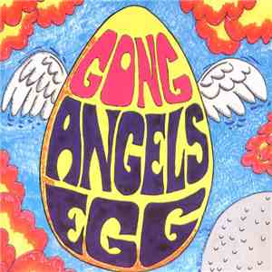Gong - Angel's Egg (Radio Gnome Invisible Part 2) album