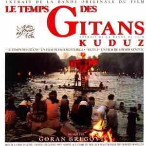 Goran Bregović - Le Temps Des Gitans / Kuduz album