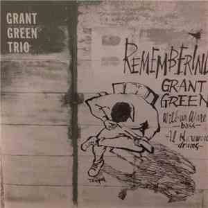 Grant Green - Remembering album