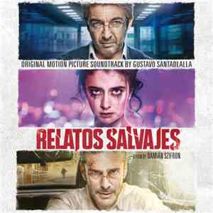 Gustavo Santaolalla - Relatos Salvajes album