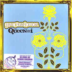 Gym Class Heroes - The Queen And I album