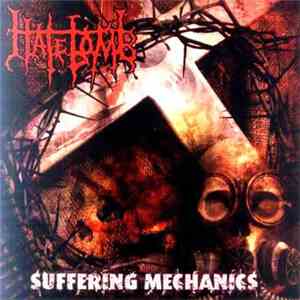 Hatebomb  - Suffering Mechanics album