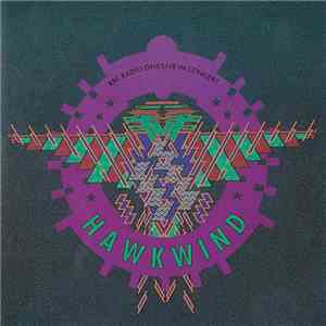 Hawkwind - BBC Radio One Live In Concert album