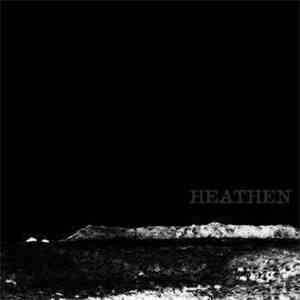 Heathens - Heathen album