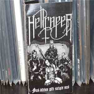 Hellraper - Feed Bitches With Satans Seed album