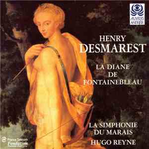 Henry Desmarest, La Simphonie Du Marais, Hugo Reyne - Henry Desmarest album