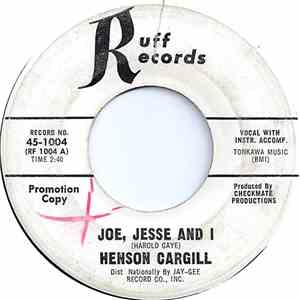 Henson Cargill - Joe, Jesse And I / Picking White Cotton album