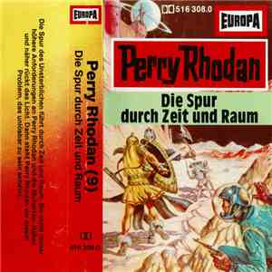 H.G. Francis - Perry Rhodan - Folge 9 - Die Spur Durch Zeit Und Raum album