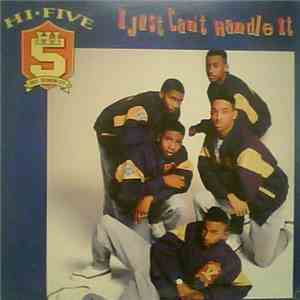 Hi-Five - I Just Can't Handle It album