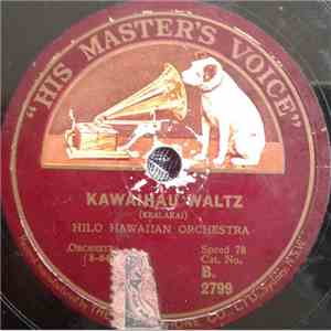 Hilo Hawaiian Orchestra - Kawaihau Waltz / My Hula Love album
