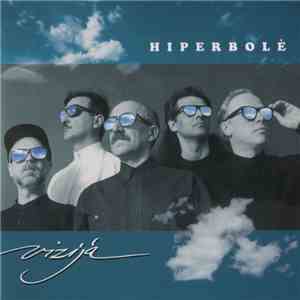 Hiperbolė - Vizija album