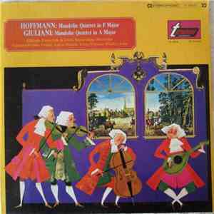 Hoffmann, Giuliani - Mandolin Quartet In F Major / Mandolin Quartet In A Major album