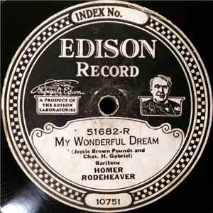 Homer Rodeheaver - My Wonderful Dream / Good-Night And Good-Morning album