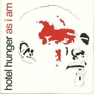 Hotel Hunger - As I Am album