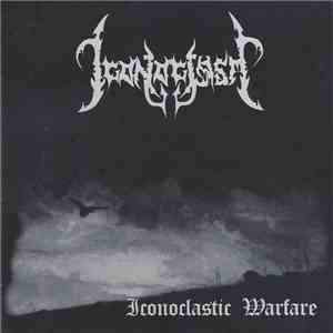 Iconoclasm  - Iconoclastic Warfare album