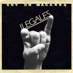 Ilegales  - Soy Un Macarra album