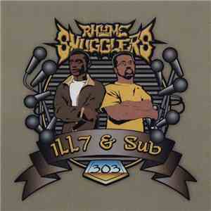 Ill 7 & Sub : Rhyme Smugglers - Rhyme Smugglers album