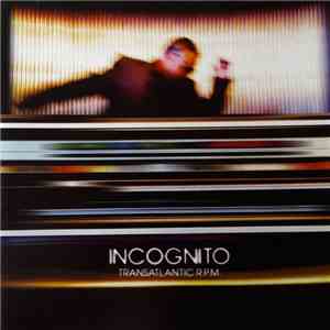 Incognito - Transatlantic R.P.M. album