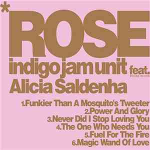 Indigo Jam Unit Feat. Alicia Saldenha - Rose album