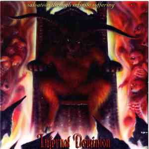 Infernal Dominion - Salvation Through Infinite Suffering album