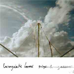 Intergalactic Lovers - Greetings & Salutations album