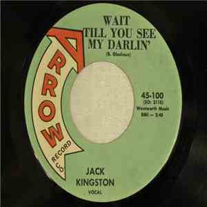 Jack Kingston - Wait Till You See My Darlin' album