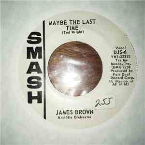 James Brown And His Orchestra - Maybe The Last Time album