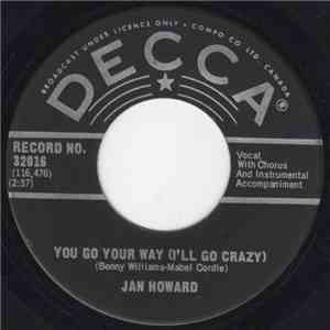 Jan Howard - You Go Your Way (I'll Go Crazy) album