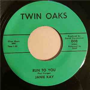 Janie Kay - Run To You / I'm So Lonesome I Could Cry album