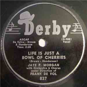 Jaye P. Morgan - Life Is Just A Bowl Of Cherries / Operator 299 album