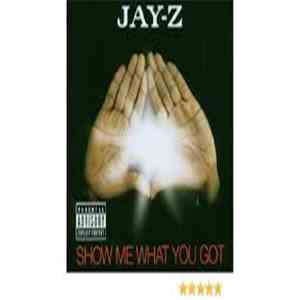 Jay-Z - Show Me What You Got album