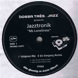 Jazztronik - Ms Loneliness album