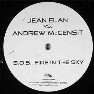 Jean Elan vs. Andrew McCensit - S.O.S. Fire In The Sky album