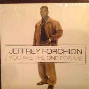 Jeffrey Forchion - You Are The One For Me album