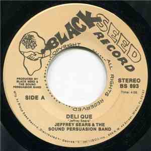 Jeffrey Sears / Philip Hannon & The Sound Persuasion Band - Deli Que / Puerto Rican Summer album