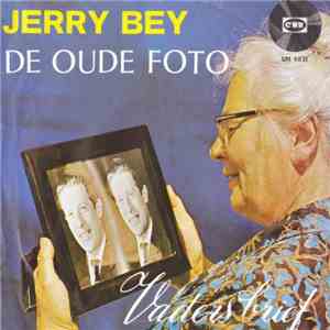 Jerry Bey - De Oude Foto album