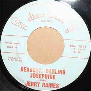Jerry Raines - Dearest, Darling Josephine / The Darkest Night album