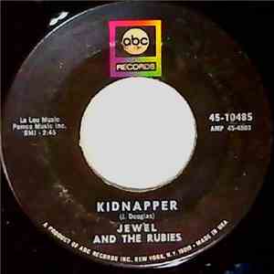 Jewel And The Rubies - Kidnapper album
