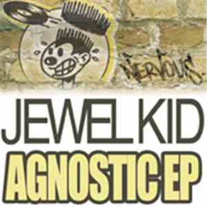 Jewel Kid - The Agnostic EP album