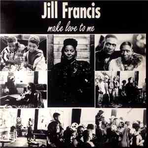Jill Francis - Make Love To Me album