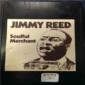 Jimmy Reed - Soulful Merchant album